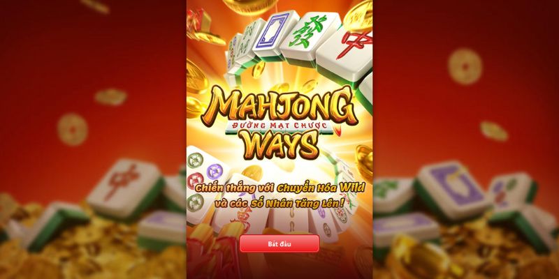 Đường Mạt Chược là siêu phẩm slot đáng để tham gia