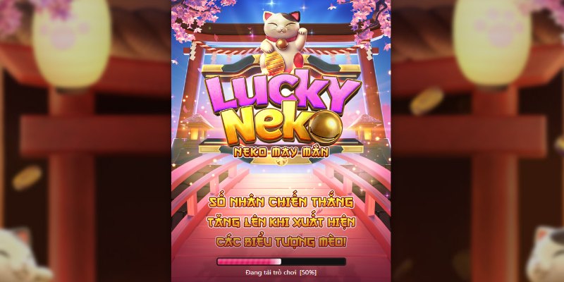 Lucky Neko 88CLB | Khám Phá Luật Chơi Và Kinh Nghiệm Thắng